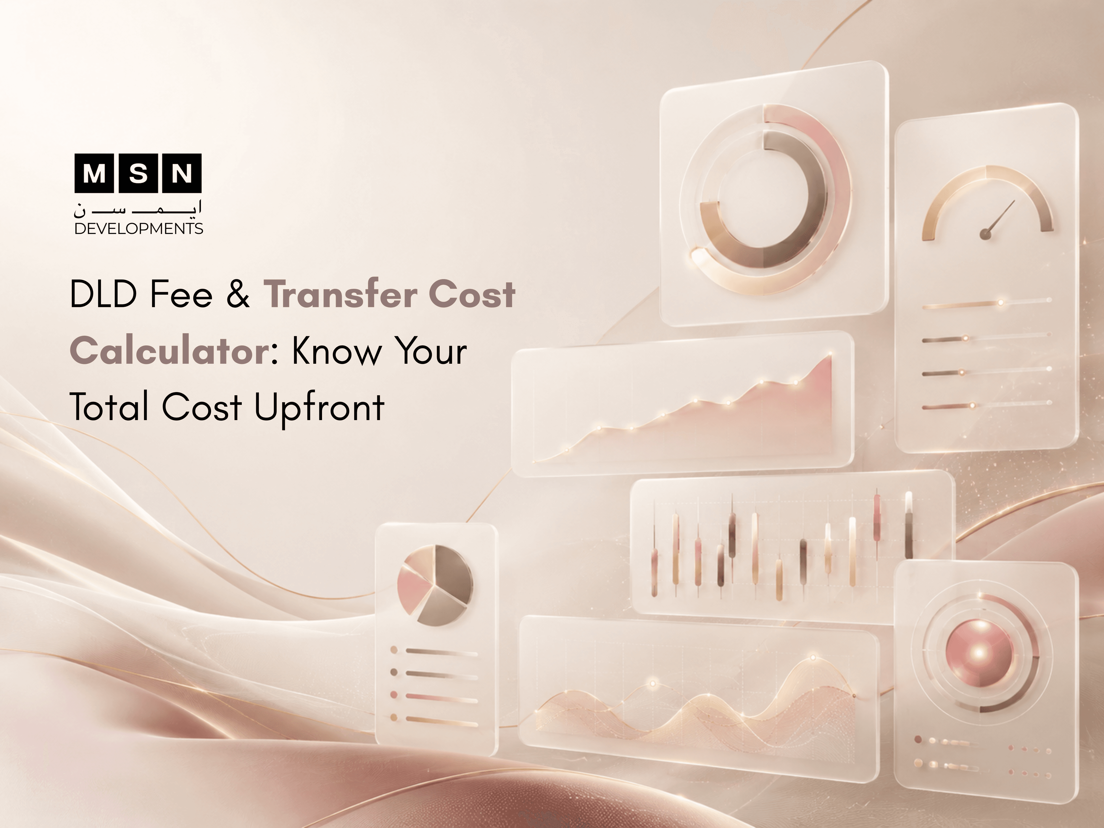 DLD Fee & Transfer Cost Calculator: Know Your Total Cost Upfront